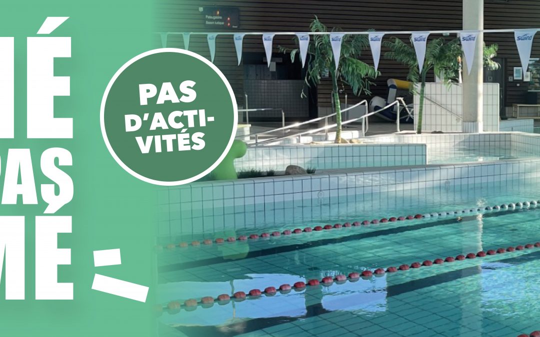 FÉRIÉ MAIS PAS FERMÉ
