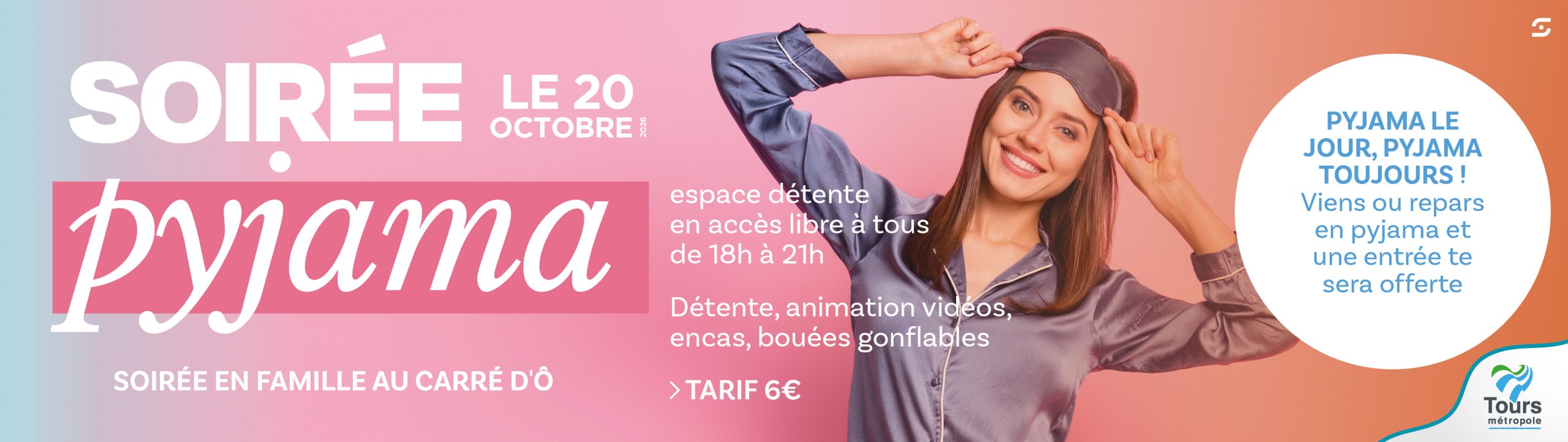 SOIRÉE PYJAMA